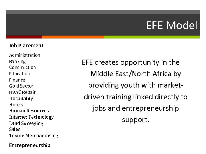 EFE Model Job Placement Administration Banking Construction Education Finance Gold Sector HVAC Repair Hospitality