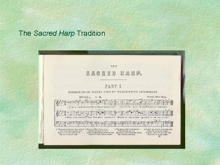 The Sacred Harp Tradition 