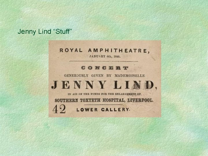 Jenny Lind “Stuff” 