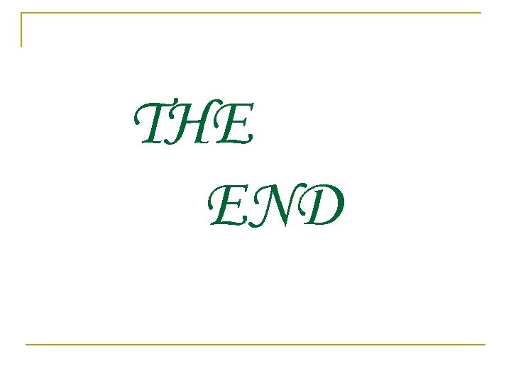 THE END 