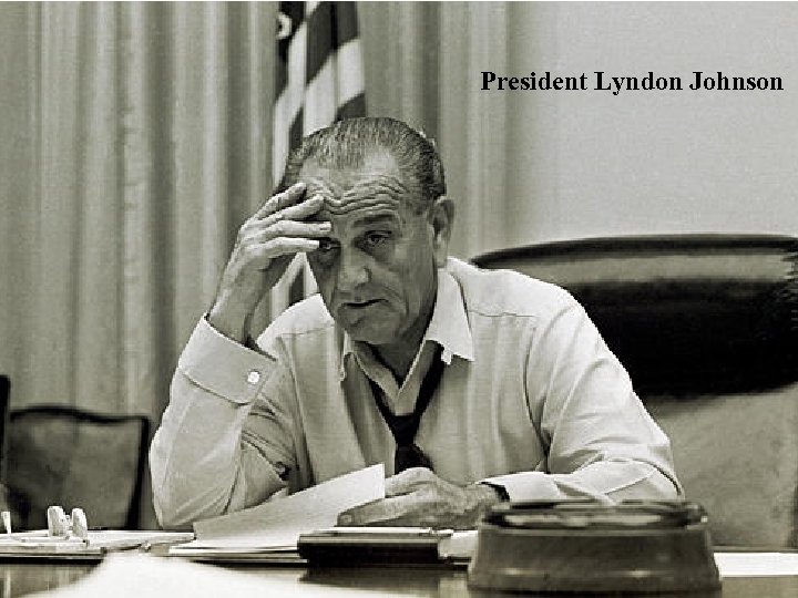 President Lyndon Johnson 