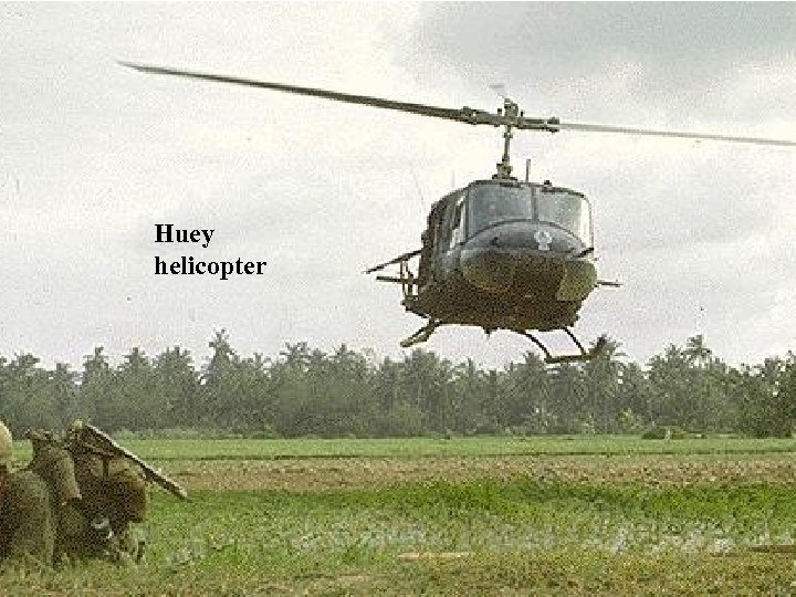 Huey helicopter 