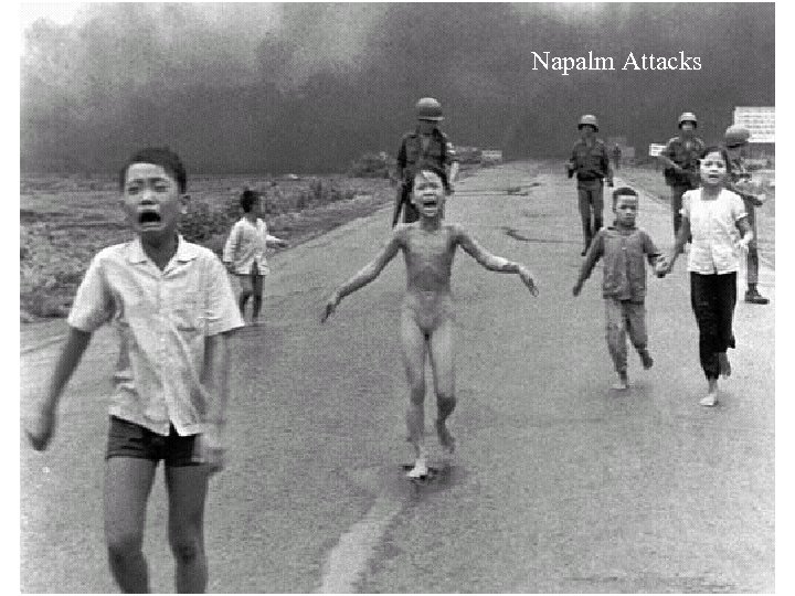 Napalm Attacks 