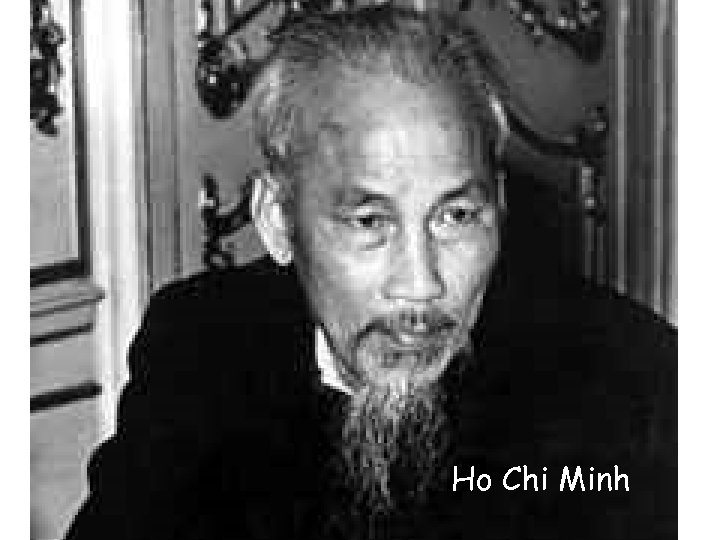 Ho Chi Minh 