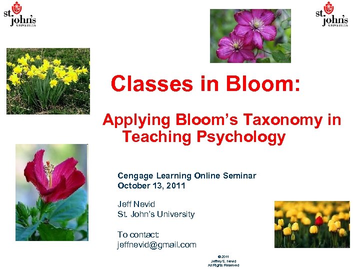  Classes in Bloom: Applying Bloom’s Taxonomy in Teaching Psychology Cengage Learning Online Seminar