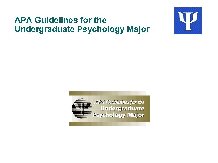 APA Guidelines for the Undergraduate Psychology Major 