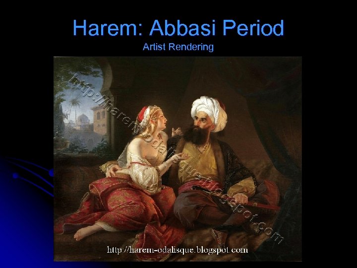Harem: Abbasi Period Artist Rendering 