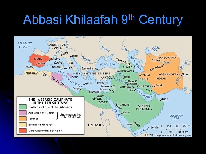 Abbasi Khilaafah 9 th Century 