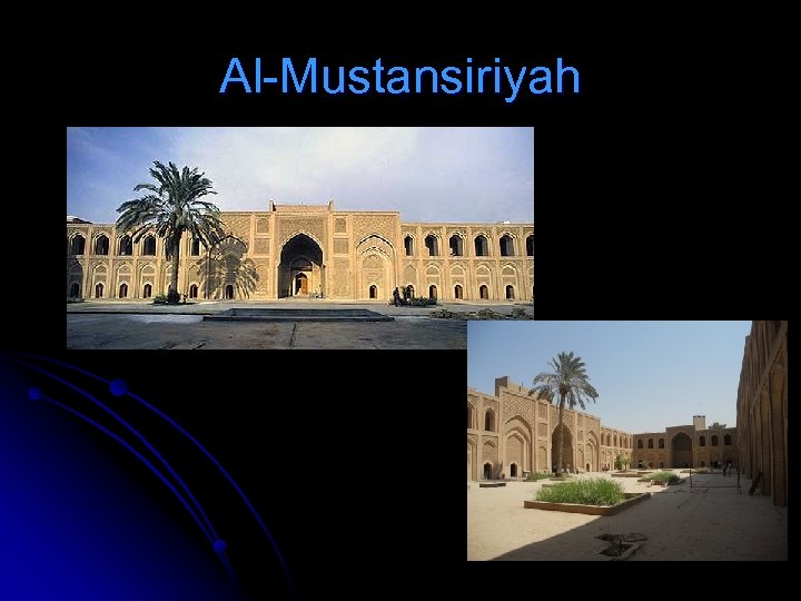 Al-Mustansiriyah 