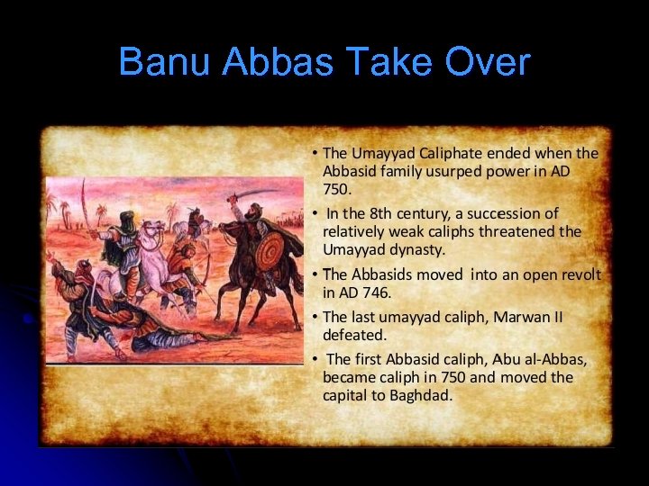 Banu Abbas Take Over 