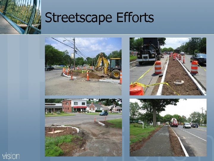 Streetscape Efforts 