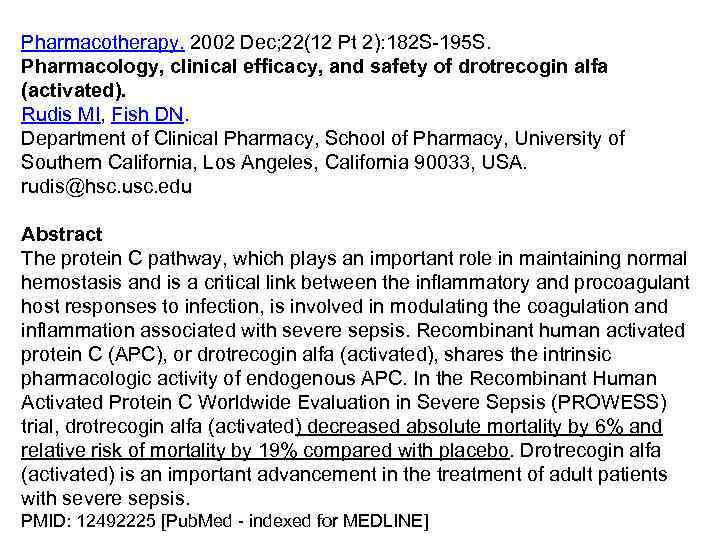 Pharmacotherapy. 2002 Dec; 22(12 Pt 2): 182 S-195 S. Pharmacology, clinical efficacy, and safety