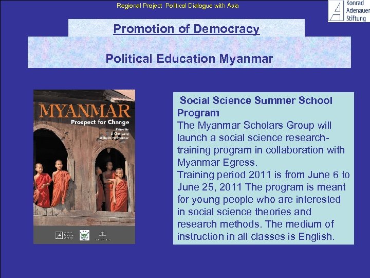 Regional Project Political Dialogue with Asia Promotion of Democracy Political Education Myanmar Social Science