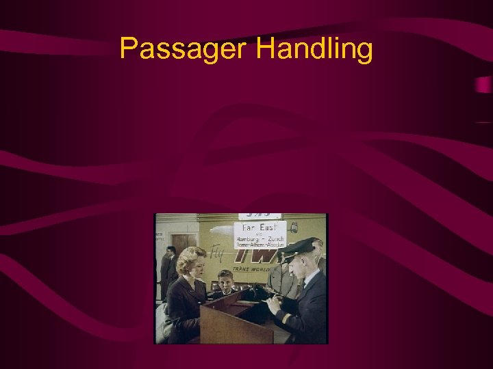 Passager Handling 