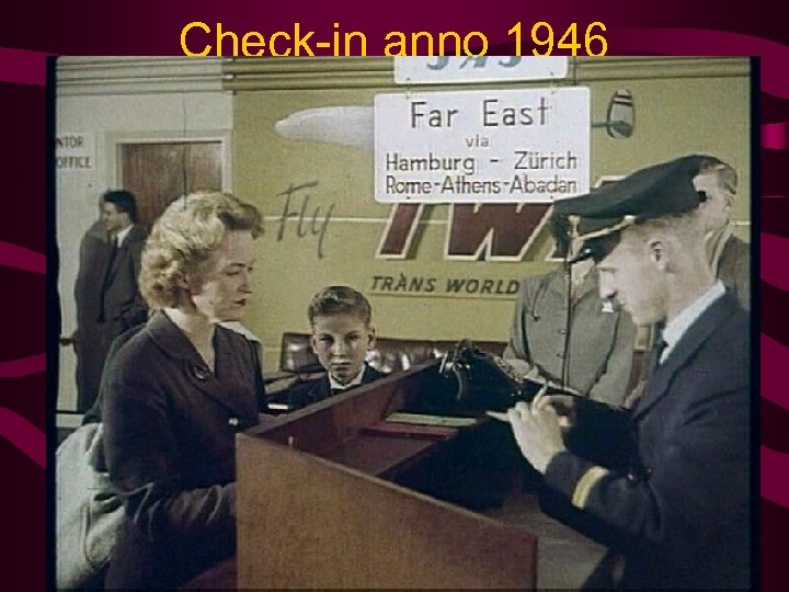 Check-in anno 1946 