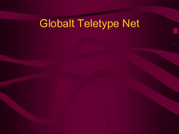 Globalt Teletype Net 