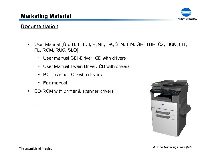 Marketing Material Documentation • User Manual [GB, D, F, E, I, P, NL, DK,