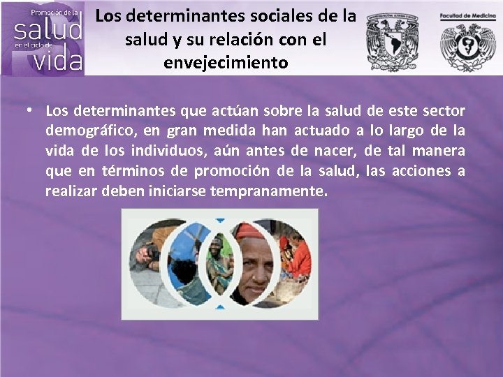 Los determinantes sociales de la salud y su relación con el envejecimiento • Los