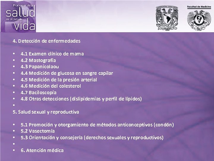 4. Detección de enfermedades • 4. 1 Examen clínico de mama • 4. 2