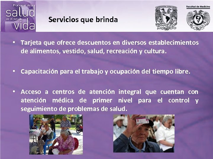 Servicios que brinda • Tarjeta que ofrece descuentos en diversos establecimientos de alimentos, vestido,