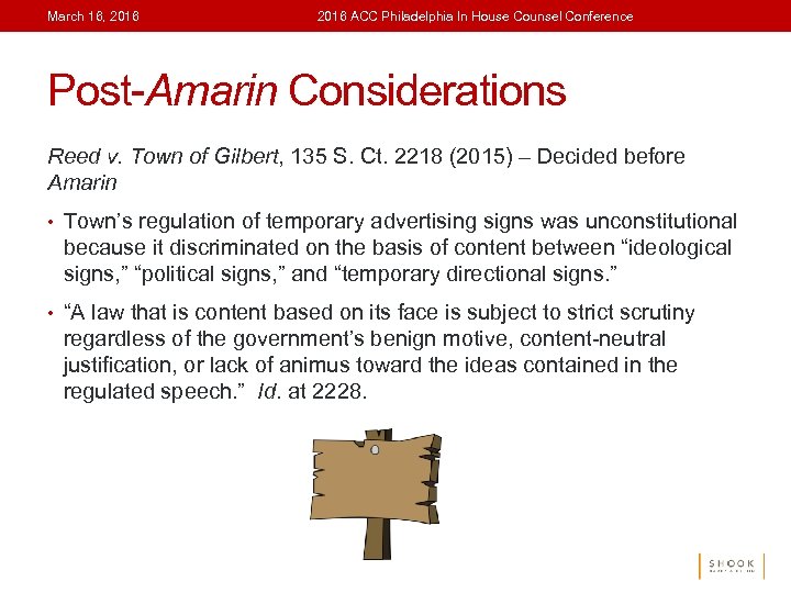 March 16, 2016 ACC Philadelphia In House Counsel Conference Post-Amarin Considerations Reed v. Town