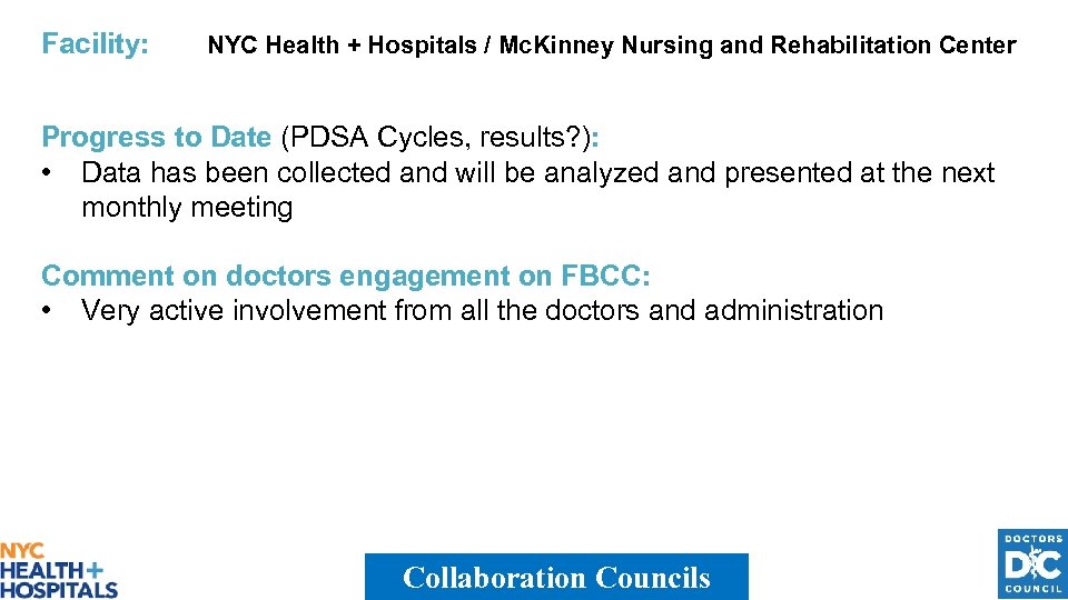Facility: NYC Health + Hospitals / Mc. Kinney Nursing and Rehabilitation Center Progress to