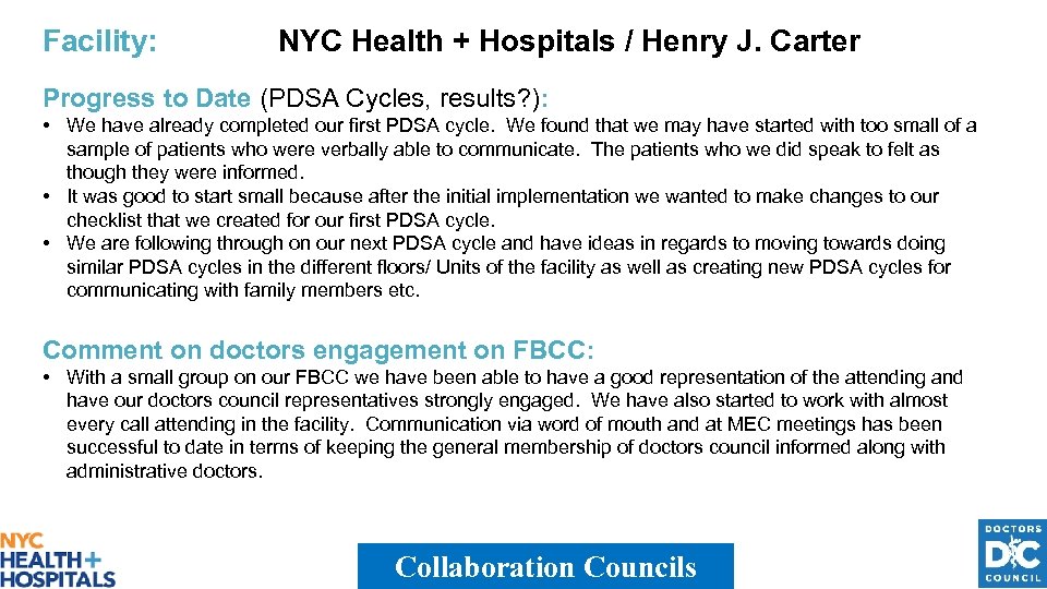 Facility: NYC Health + Hospitals / Henry J. Carter Progress to Date (PDSA Cycles,