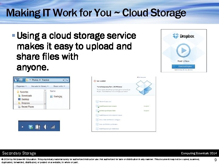 Making IT Work for You ~ Cloud Storage § Using a cloud storage service