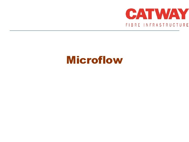 Microflow 