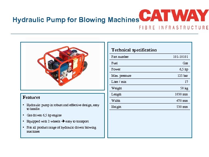 Hydraulic Pump for Blowing Machines Technical specification Part number Fuel Power Max. pressure Liter