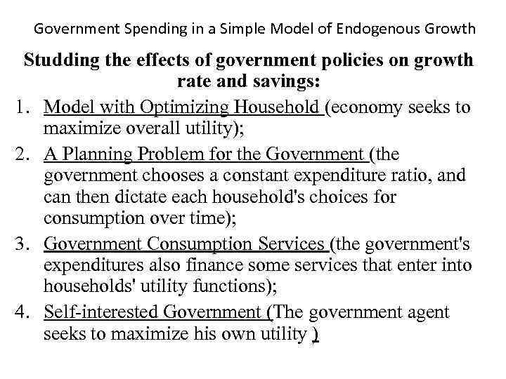 Government Spending in a Simple Model of Endogenous Growth Studding the effects of government