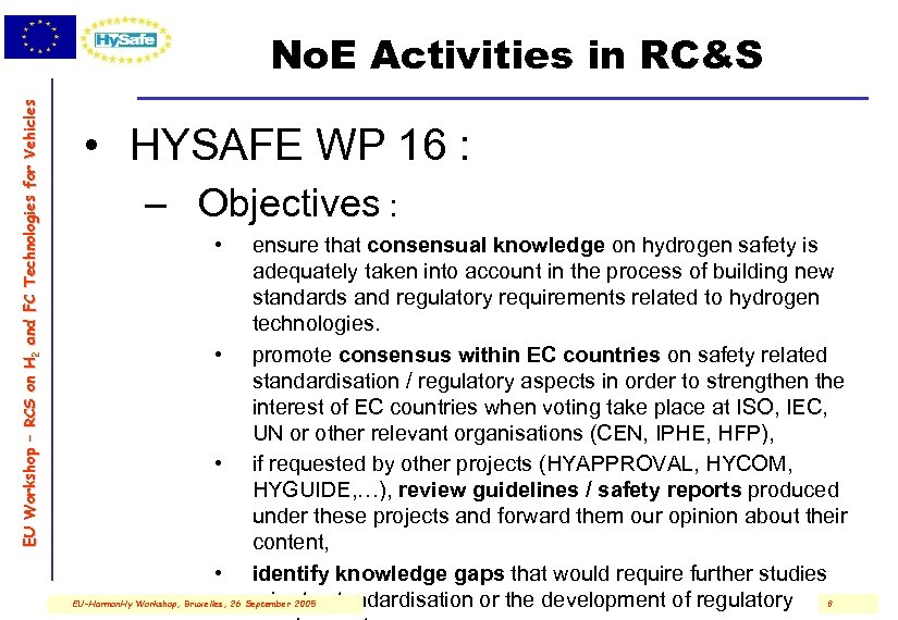 E U W o r ks h o p – R C S o