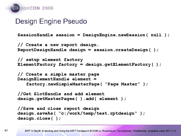 Design Engine Pseudo Session. Handle session = Design. Engine. new. Session( null ); //