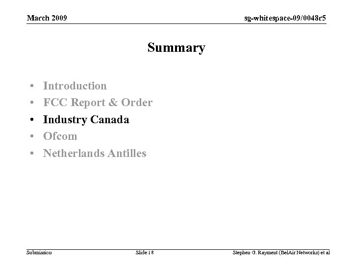 sg-whitespace-09/0048 r 5 March 2009 Summary • • • Introduction FCC Report & Order
