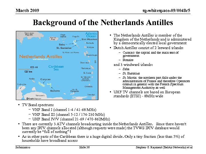 sg-whitespace-09/0048 r 5 March 2009 Background of the Netherlands Antilles • The Netherlands Antilles