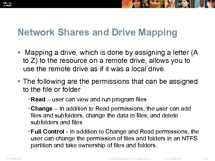Network Shares and Drive Mapping § Mapping a drive, which is done by assigning
