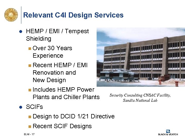 Relevant C 4 I Design Services l HEMP / EMI / Tempest Shielding n