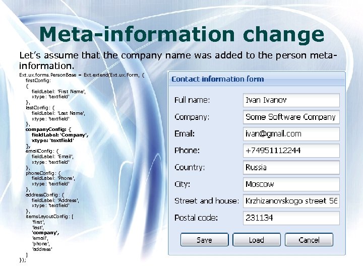 Meta-information change Let’s assume that the company name was added to the person metainformation.