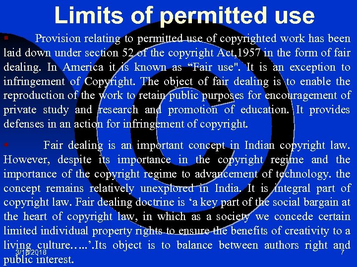 Limits of permitted use § Provision relating to permitted use of copyrighted work has