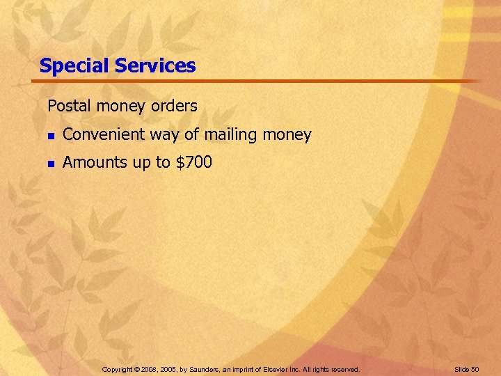 Special Services Postal money orders n Convenient way of mailing money n Amounts up