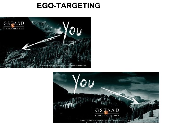  EGO-TARGETING 