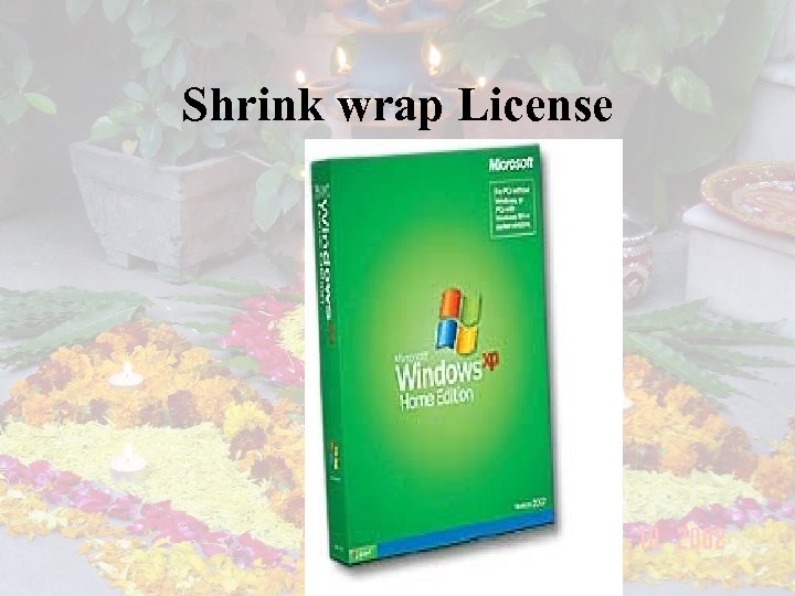 Shrink wrap License 