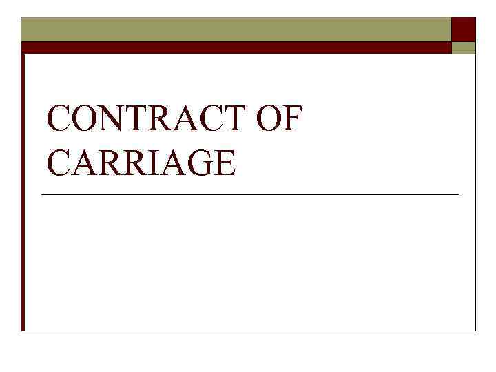 CONTRACT OF CARRIAGE 