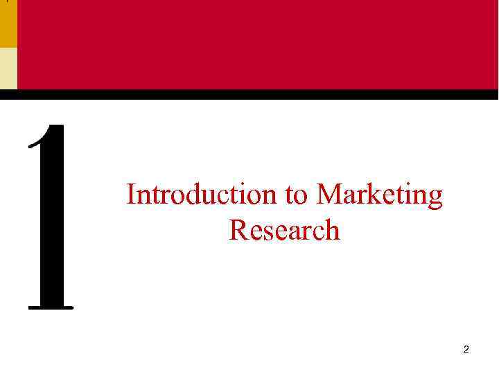 Introduction to Marketing Research 2 