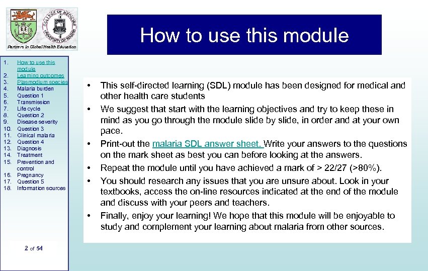 How to use this module Partners in Global Health Education 1. 2. 3. 4.