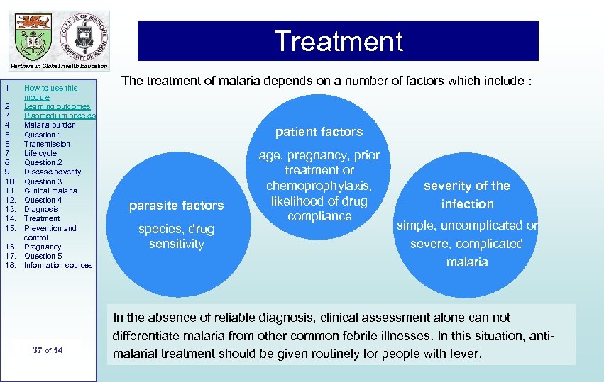 Treatment Partners in Global Health Education 1. 2. 3. 4. 5. 6. 7. 8.