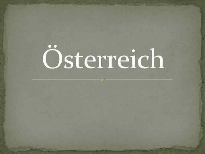 Österreich 