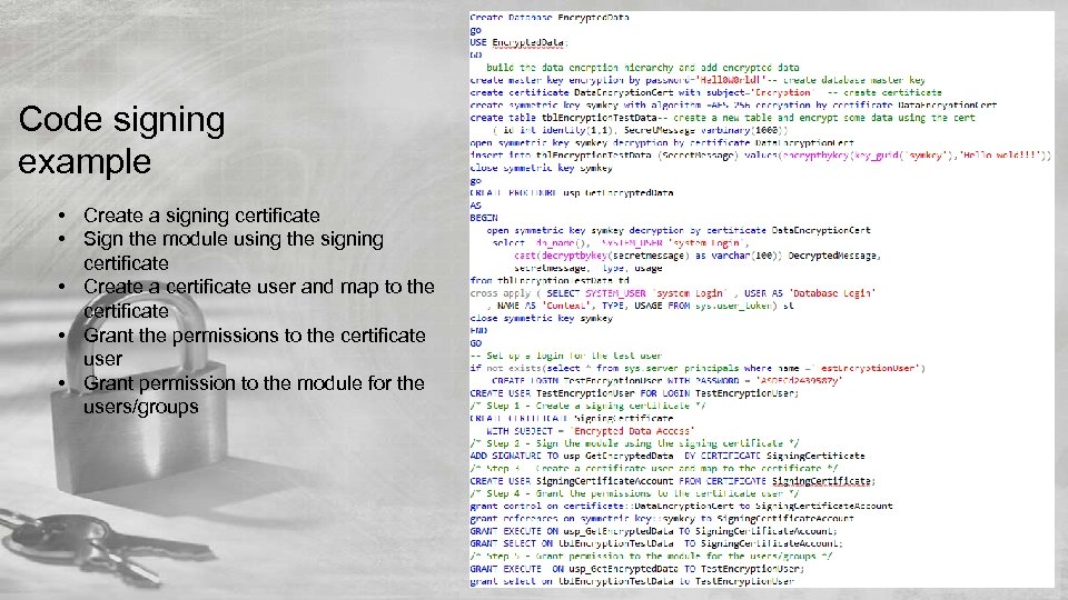Code signing example • Create a signing certificate • Sign the module using the
