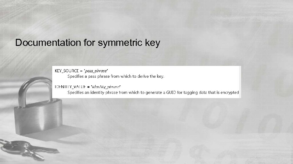 Documentation for symmetric key 