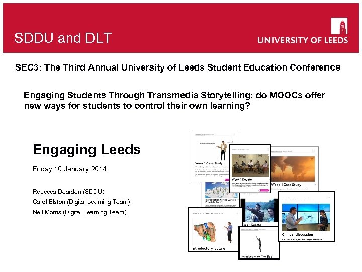 SDDU and DLT SEC 3: The Third Annual University of Leeds Student Education Conference